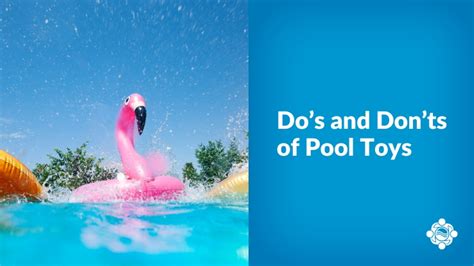 Do's and Don'ts of Pool Toys