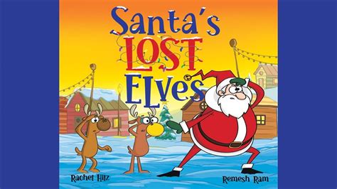 Santa S Lost Elves Read Aloud For Ages 3 6 YouTube