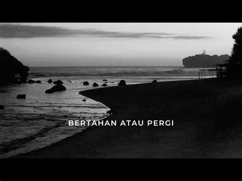 Usman Rosyid Bertahan Atau Pergi Official Lyric Video Youtube