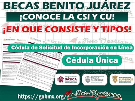 Becas Benito Juárez 2023 Conoce la Cédula de Solicitud de