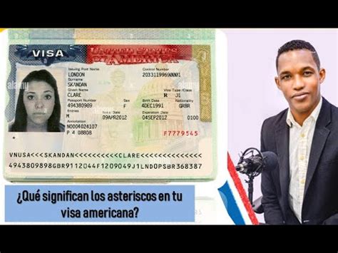 Qué significan los asteriscos en tu visa americana YouTube