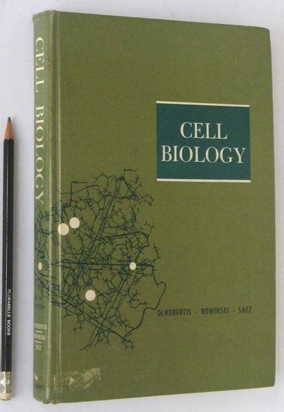 Cell Biology Fourth Edition Of General Cytology By De Robertis