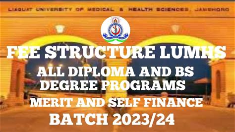 Fee Structure Merit And Self For Diploma And BS Degree Programs LUMHS