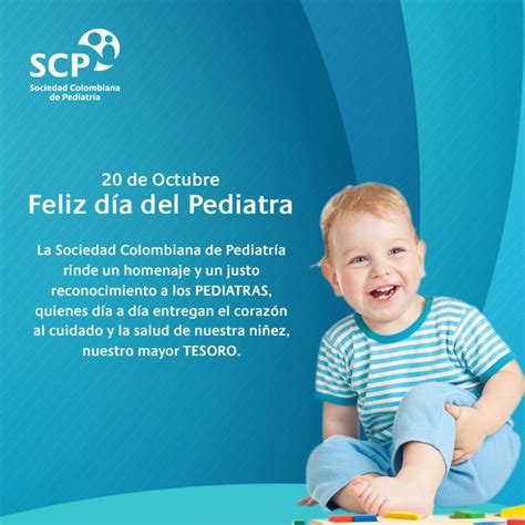 20 de Octubre Feliz día del Pediatra Sociedad Colombiana de Pediatría