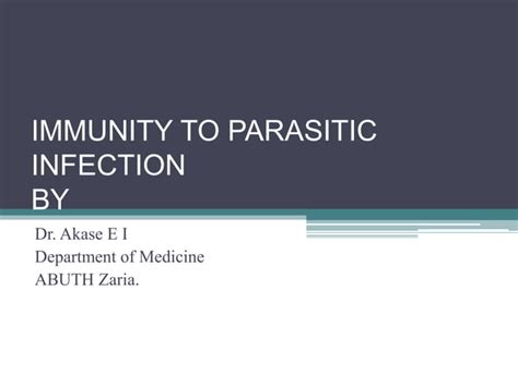 Immunity To Parasitic Infections PPT