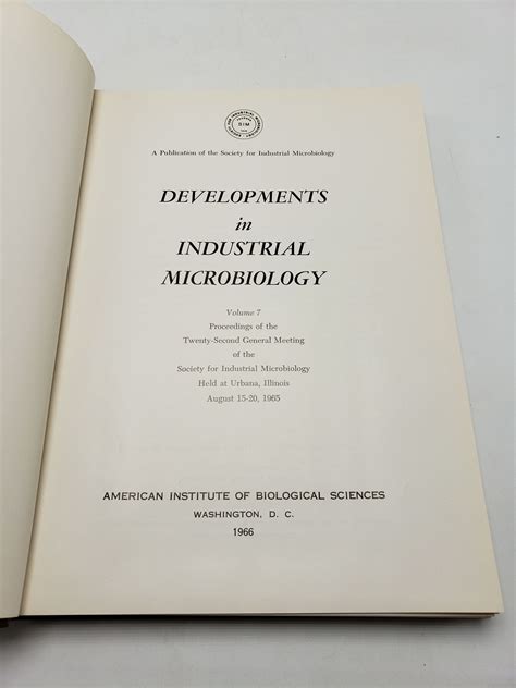 Developments In Industrial Microbiology Volume 7 By Society For Industrial Microbiology Ex