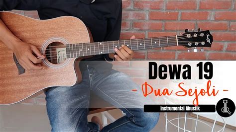 Dewa 19 Dua Sejoli Instrumental Akustik Gitar Gitarulik Cover