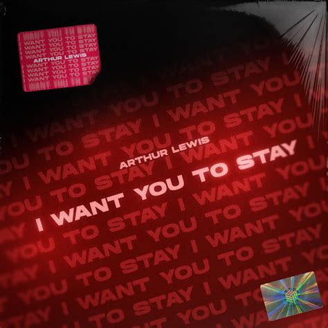 I Want You To Stay - YouTube Music