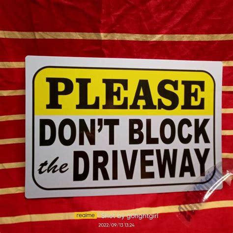 Please Don T Block The Driveway Yellow Signage A Size Pvc Hard