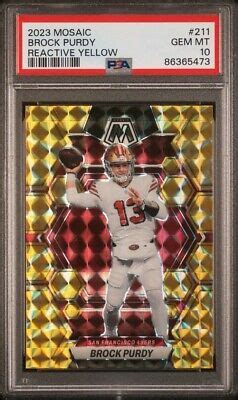 2023 Panini Mosaic REACTIVE YELLOW Prizm Brock Purdy 211 PSA 10 Gem