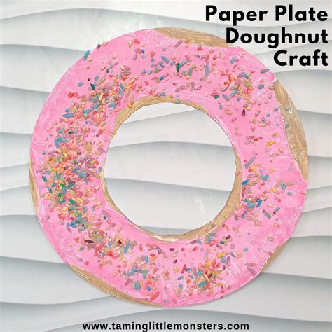 Easy Paper Plate Doughnut Craft For Kids Taming Little Monsters