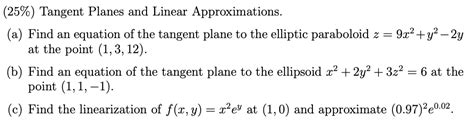 Solved Tangent Planes And Linear Approximations A Chegg