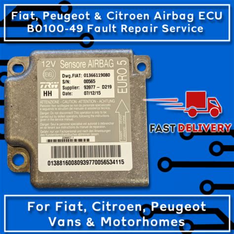 B0100 49 FAULT REPAIR SERVICE Fiat Ducato Peugeot Boxer Citroen Relay