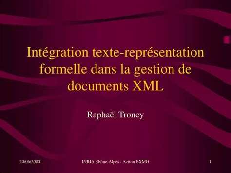 PPT Intégration texte représentation formelle dans la gestion de