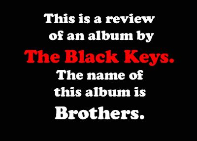 Volcano City: Black Keys "Brothers" Album Review.