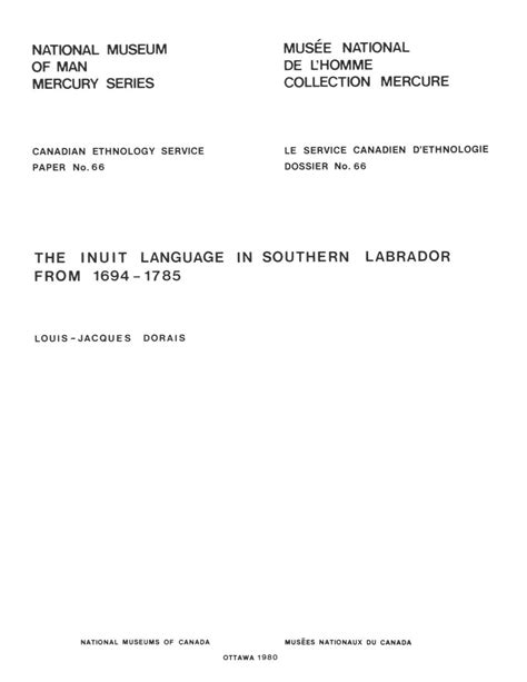 Inuit language in southern Labrador from 1694-1785 / La langue inuit au Sud du Labrador de 1964 ...