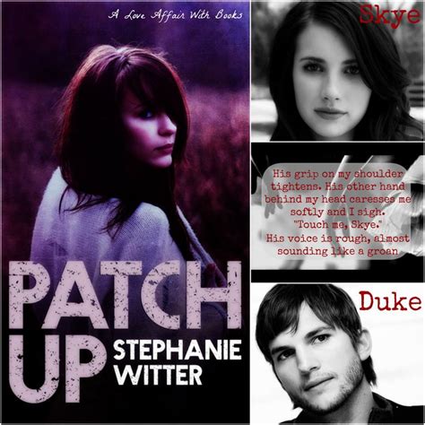 Patch Up By Stephanie Witter