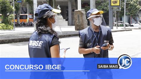 Concurso Do Ibge Inscri Es Abertas Para Vagas Em Todo O Brasil