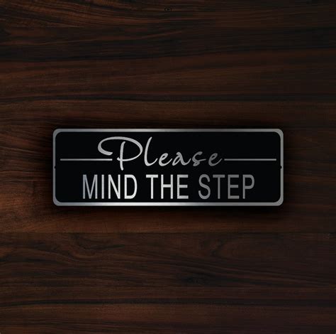 Please MIND THE STEP Sign Mind the Step signs Mind the Step | Etsy