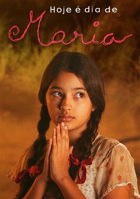 Assistir Hoje é Dia de Maria ver séries online