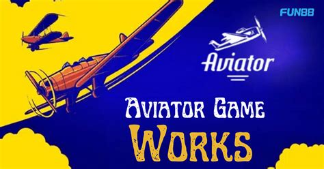 How Does The Aviator Game Works