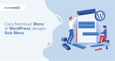 Cara Menambahkan Menu Di Wordpress Dengan Mudah