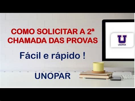 Como solicitar a prova de 2ª chamada UNOPAR Rápido e fácil YouTube