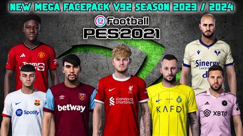 NEW MEGA FACEPACK V92 SEASON 2023 2024 PES 2021 SMOKEPATCH