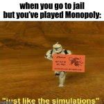 Just like the simulations Meme Generator - Imgflip