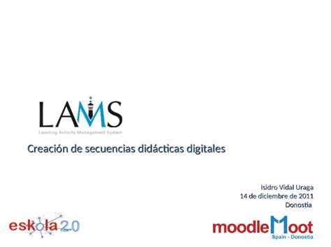 PPT Secuencias didácticas digitales con LAMS DOKUMEN TIPS