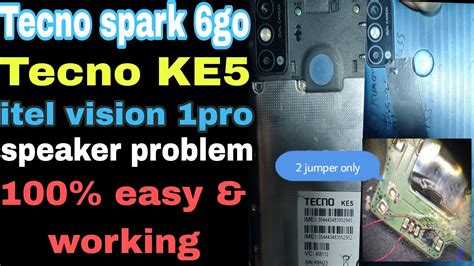 Tecno Spark Go Speaker Not Working Tecno Ke Buzzer Problem Itel