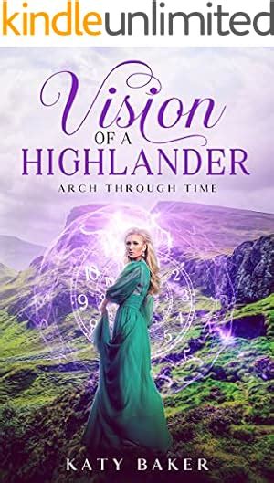 Promise Of A Highlander A Scottish Time Travel Romance Arch Through