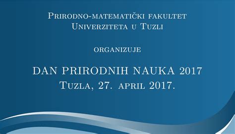 Dan Prirodnih Nauka 2017 Prirodno Matematički Fakultet