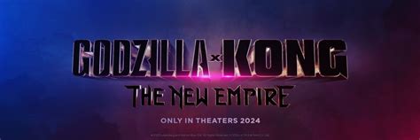 Legendary Drops Title Reveal Trailer For ‘godzilla X Kong The New Empire Animation World Network