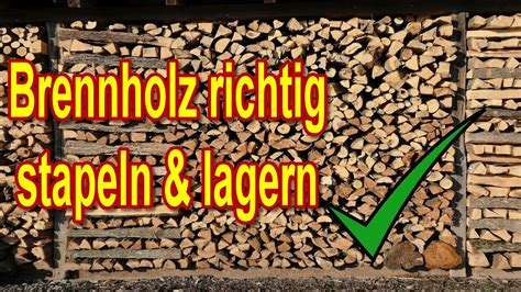 Brennholz Richtig Lagern Schnell Trocknen Anleitung Tipps Zum