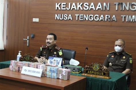 Kejati Ntt Sita Uang Rp Juta Dari Kasus Korupsi Pembangunan Rumah