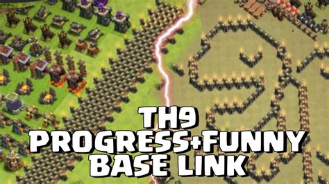 Top 10 Best Th9 Progress And Funny Troll Base Link Town Hall 9