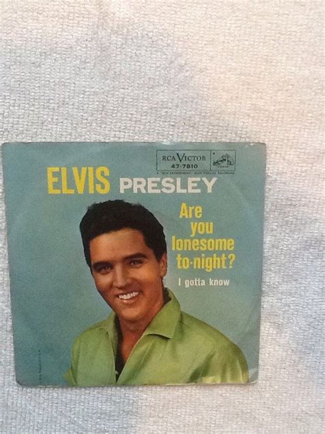 45 Are You Lonesome To Night I Gotta Know Elvis Presley W Picture