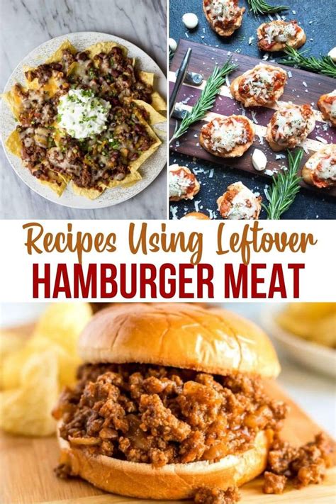 Leftover Hamburger Meat Recipes Cook Once Eat Twice Ideas Leftover