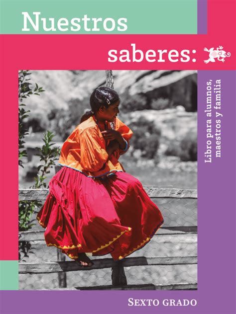 Nuestros Saberes Libro Para Alumnos Maestros Y Familia