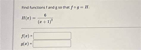 Solved Find Functions F ﻿and G ﻿so That