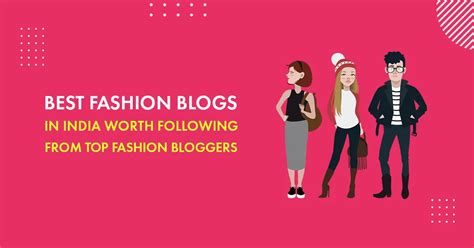 10 Best Fashion Blogs To Read From Indian Bloggers In 2024