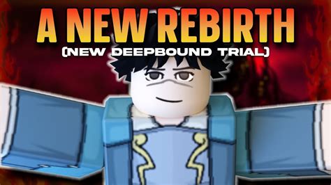 New Deepbound Trial Of One The Rebirth Of Deepbound Deepwoken