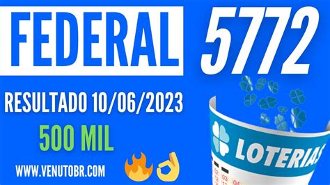 Resultado Loteria Federal 5772 YouTube