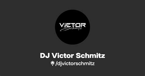 DJ Victor Schmitz Twitter Instagram Linktree