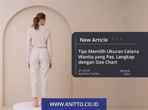 10 Tips Memilih Ukuran Celana Wanita Dan Size Chart Lengkap