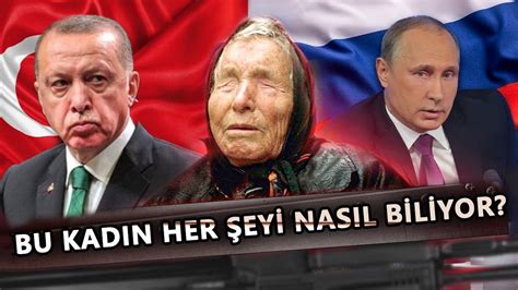 Hep Hakliydi Baba Vanga N N Kehanetleri Korkuttu Youtube