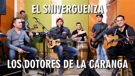 El Sinverguenza Los Dotores De La Carranga Karaoke YouTube