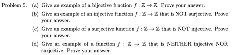 Solved Lem 5 A Give An Example Of A Bijective Function Chegg