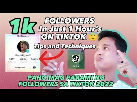 PAANO MAG PARAMI Ng FOLLOWERS Sa TikTok TIPS And Technique Tutorial